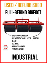 Pull-Behind BIGFOOT - REFURBISHED