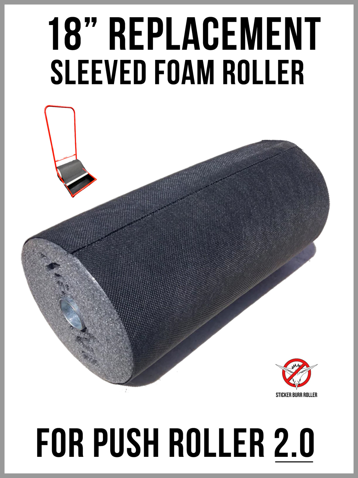 Sleeved Foam Roller - 18" - Replacement - for Push Model 2.0