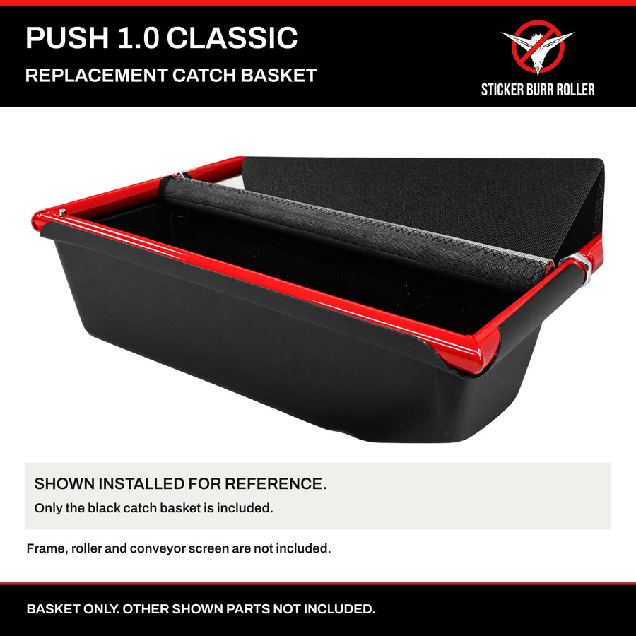 PUSH 1.0 CLASSIC replacement black catch basket shown installed for reference. Basket only; frame, roller and conveyor screen are not included.